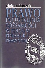 Prawo do ustalenia tosamoci w polskim porzdku prawnym