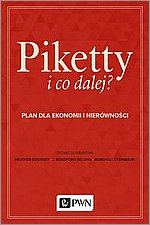 Piketty i co dalej? Plan do ekonomii i nierwnoci