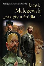 Jacek Malczewski „zaklty u rda…”