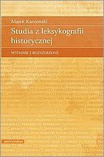 Studia z leksykografii historycznej