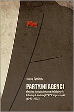 Partyjni agenci Analiza instytucjonalna dziaalnoci lokalnych instancji PZPR w przemyle 1949-1955