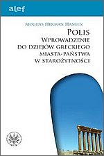 POLIS Wprowadzenie do dziejw greckiego miasta-pastwa w staroytnoci
