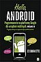 Hello, Android Programowanie na platform Google dla urzdze mobilnych Wydanie III